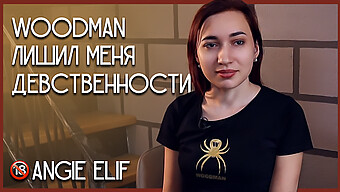 Angie Elif'S First Experience With Woodman In A Russian Homemade Video